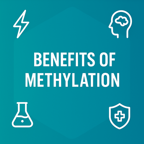 Methylation Benefits