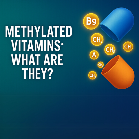Methylated Vitamins - what are they?
