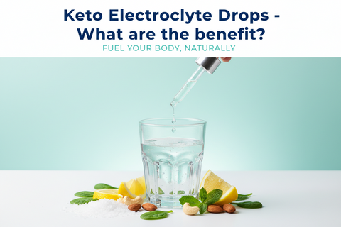 Keto Electrolytes Drops - What are the benefits?